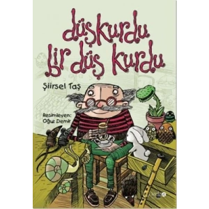 Düşkurdu Bir Düş Kurdu