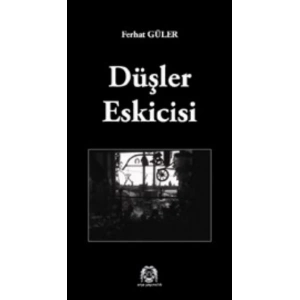 Düşler Eskicisi
