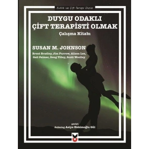 Duygu Odaklı Çift Terapisti Olmak - Çalışma Kitabı