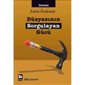 Düzyazının Sorgulayan Gücü