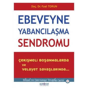 Ebeveyne Yabancılaşma Sendromu