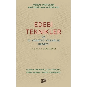 Edebi Teknikler ve 72 Yaratıcı Yazarlık Deneyi