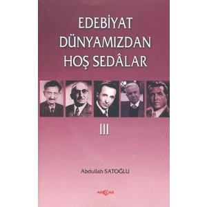 Edebiyat Dünyamızdan Hoş Sedalar 3