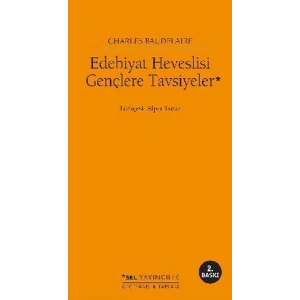 Edebiyat Heveslisi Gençlere Tavsiyeler