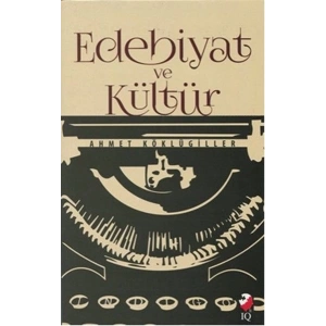 Edebiyat ve Kültür