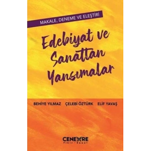 Edebiyat ve Sanattan Yansımalar