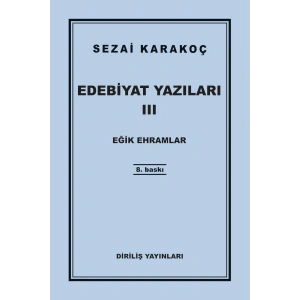 Edebiyat Yazıları 3 - Eğik Ehramlar