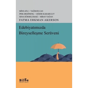 Edebiyatımızda Bireyselleşme Serüveni