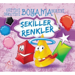 Eğitici Öğretici Boyama Serisi - Şekiller Renkler