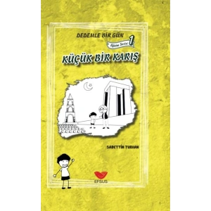 Eğitim Serisi 1 - Dedemle Bir Gün Küçük Bir Karış