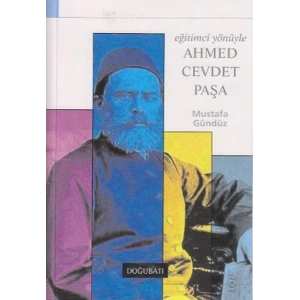 Eğitimci Yönüyle Ahmed Cevdet Paşa
