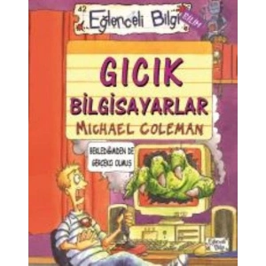 Eğlenceli Bilgi 42 Gıcık Bilgisayarlar