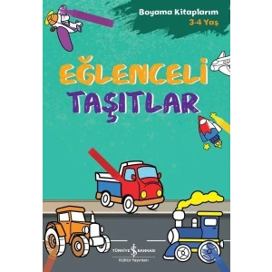 Eğlenceli Taşıtlar - Boyama Kitaplarım 3 - 4 Yaş