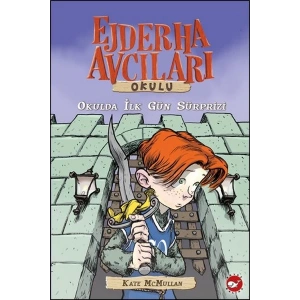 Ejderha Avcıları Okulu 1  Okulda İlk Gün Süprizi