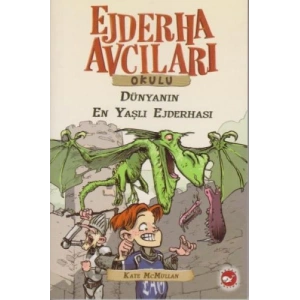 Ejderha Avcıları Okulu 16 Dünyanın En Yaşlı Ejderhası