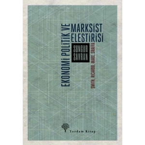 Ekonomi Politik ve Marksist Eleştirisi