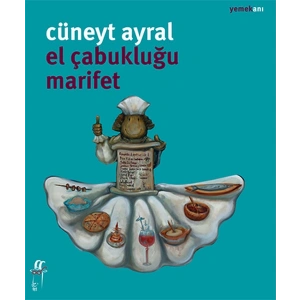 El Çabukluğu Marifet