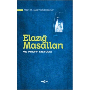 Elazığ Masalları ve Propp Metodu