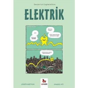 Elektrik - Gençler İçin Çizgilerle Bilim