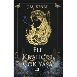 Elf Kraliçesi Çok Yaşa