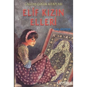 Elif Kızın Elleri