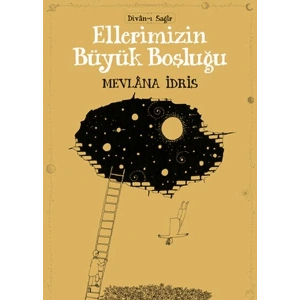 Ellerimizin Büyük Boşluğu