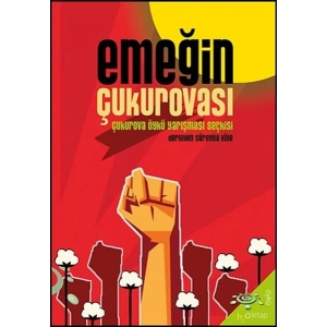 Emeğin Çukurovası