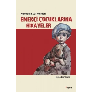 Emekçi Çocuklarına Hikayeler