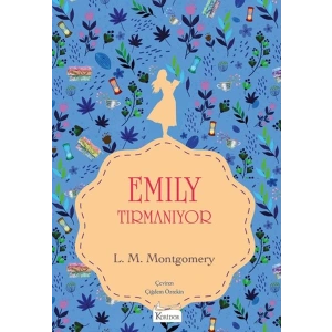 Emily Tırmanıyor (II) - (Bez Ciltli)