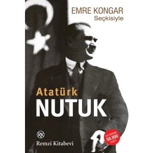 Emre Kongar Seçkisiyle Nutuk (Atatürk)