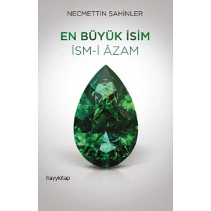 En Büyük İsim - İsm-İ Azam