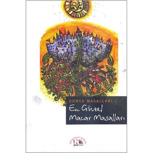 En Güzel Macar Masalları