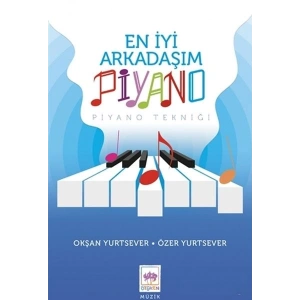 En İyi Arkadaşım Piyano