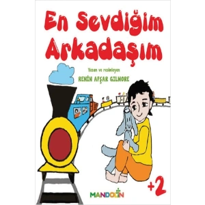 En Sevdiğim Arkadaşım