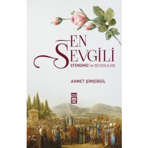 En Sevgili Efendimiz ve Sevdalıları