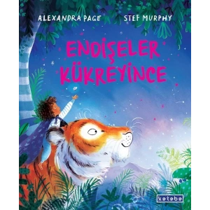 Endişeler Kükreyince