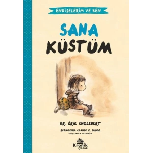 Endişelerim ve Ben 1 Sana Küstüm