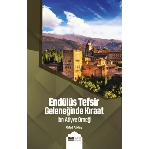 Endülüs Tefsir Geleneğinde Kıraat
