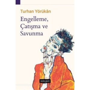 Engelleme, Çatışma ve Savunma