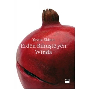 Erden Bihuşte Yen Winda