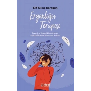 Ergenliğin Terapisi