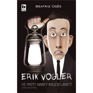 Erik Vogler ve Misty Abbey Kalesi Laneti