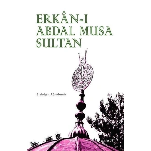 Erkan-ı Abdal Musa Sultan
