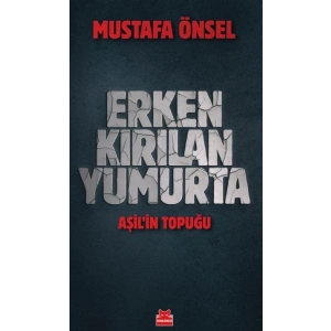 Erken Kırılan Yumurta