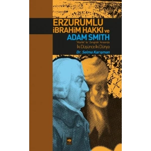 Erzurumlu İbrahim Hakkı ve Adam Smith