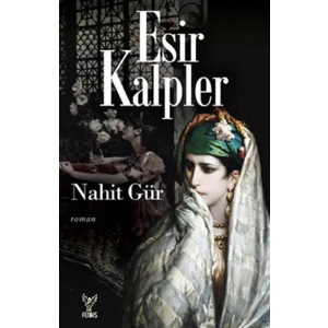 Esir Kalpler