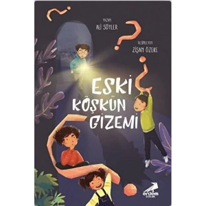 Eski Köşkün Gizemi