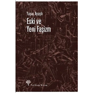 Eski ve Yeni Faşizm