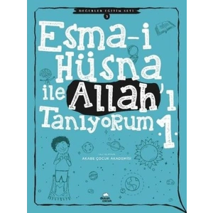 Esma-i Hüsna İle Allahı Tanıyorum 1 - Değerler Eğitimi Seti 3