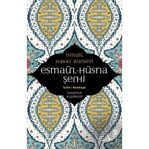 Esmaül Hüsna Şerhi